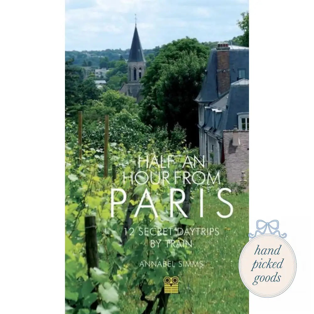 Half an Hour from Paris Books
